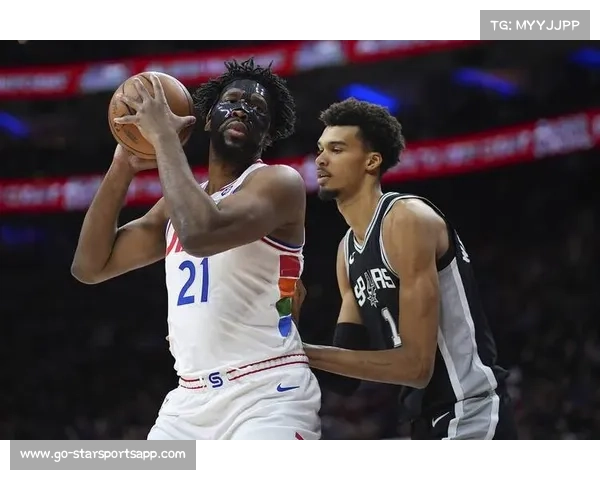 马刺哈珀对决76人埃奇科姆 引爆开幕夜精彩对抗